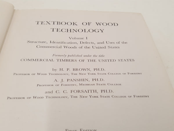 Textbook of Wood Technology Brown Panshin & Forsaith Vol 1 30627